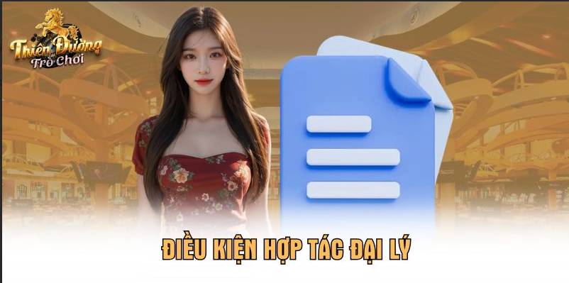 Điều kiện hợp tác đại lý